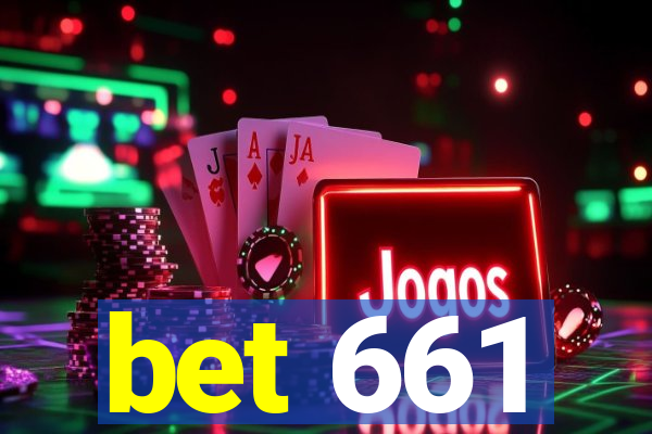 bet 661